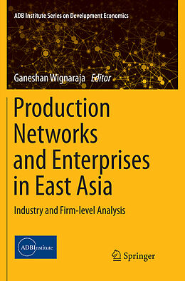 Couverture cartonnée Production Networks and Enterprises in East Asia de 