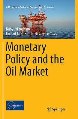 Couverture cartonnée Monetary Policy and the Oil Market de 