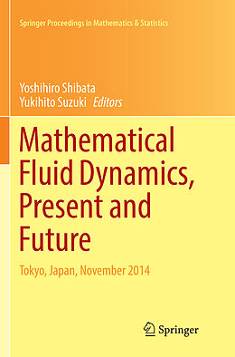 Couverture cartonnée Mathematical Fluid Dynamics, Present and Future de 