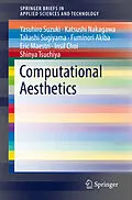 E-Book (pdf) Computational Aesthetics von Yasuhiro Suzuki, Katsushi Nakagawa, Takashi Sugiyama