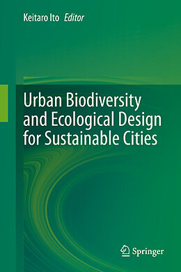 Livre Relié Urban Biodiversity and Ecological Design for Sustainable Cities de 