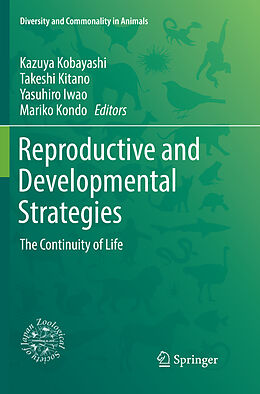 Kartonierter Einband Reproductive and Developmental Strategies von 