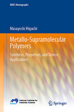 Couverture cartonnée Metallo-Supramolecular Polymers de Masayoshi Higuchi