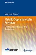 E-Book (pdf) Metallo-Supramolecular Polymers von Masayoshi Higuchi