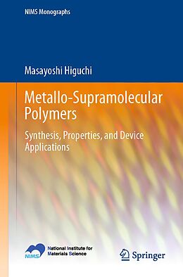 eBook (pdf) Metallo-Supramolecular Polymers de Masayoshi Higuchi