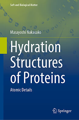 Fester Einband Hydration Structures of Proteins von Masayoshi Nakasako