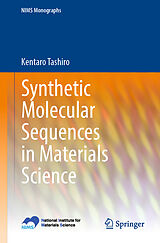 eBook (pdf) Synthetic Molecular Sequences in Materials Science de Kentaro Tashiro