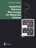 E-Book (pdf) Analytical Electron Microscopy for Materials Science von Daisuke Shindo, T. Oikawa
