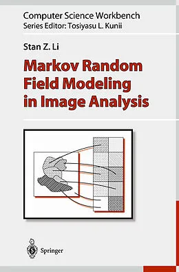 E-Book (pdf) Markov Random Field Modeling in Image Analysis von Stan Z. Li