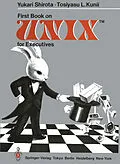 E-Book (pdf) First Book on UNIXTM for Executives von Yukari Shirota, Tosiyasu L. Kunii