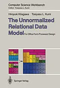 E-Book (pdf) The Unnormalized Relational Data Model von Hiroyuki Kitagawa, Tosiyasu L. Kunii