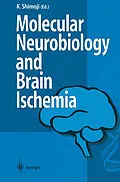 E-Book (pdf) Molecular Biology and Brain Ischemia von 