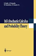 E-Book (pdf) Itô's Stochastic Calculus and Probability Theory von Nobuyuki Ikeda, Sinzo Watanabe, Masatoshi Fukushima