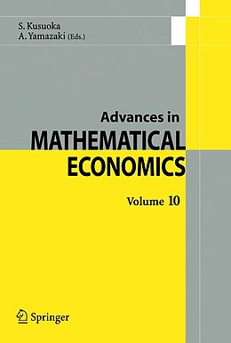 eBook (pdf) Advances in Mathematical Economics Volume 10 de Shigeo Kusuoka, Akira Yamazaki