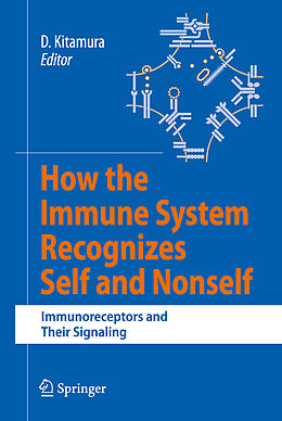Livre Relié How the Immune System Recognizes Self and Nonself de 