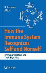 eBook (pdf) How the Immune System Recognizes Self and Nonself de Daisuke Kitamura