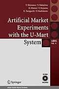 E-Book (pdf) Artificial Market Experiments with the U-Mart System von Yoshinori Shiozawa, Yoshihiro Nakajima, Hiroyuki Matsui