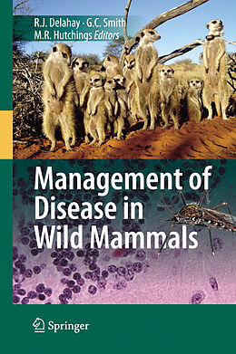 Livre Relié Management of Disease in Wild Mammals de 