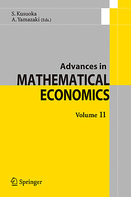 eBook (pdf) Advances in Mathematical Economics Volume 11 de S. Kusuoka, A. Yamazaki