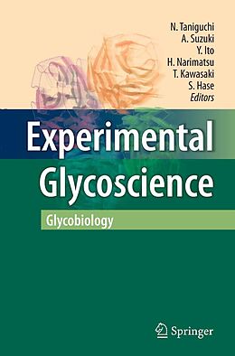 eBook (pdf) Experimental Glycoscience de Naoyuki Taniguchi, Akemi Suzuki, Yukishige Ito