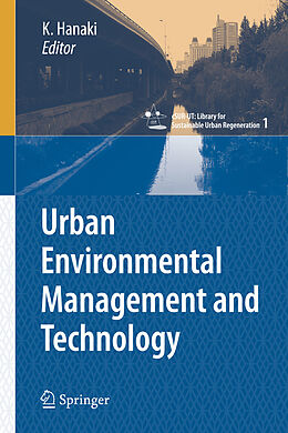 eBook (pdf) Urban Environmental Management and Technology de Shinichiro Ohgaki, Keisuke Hanaki