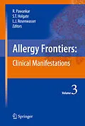 E-Book (pdf) Allergy Frontiers:Clinical Manifestations von Ruby Pawankar, Stephen T. Holgate, Lanny J. Rosenwasser