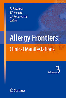 E-Book (pdf) Allergy Frontiers:Clinical Manifestations von Ruby Pawankar, Stephen T. Holgate, Lanny J. Rosenwasser