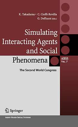 eBook (pdf) Simulating Interacting Agents and Social Phenomena de Claudio Cioffi Cioffi-Revilla, Guillaume Deffuant, Keiki Takadama