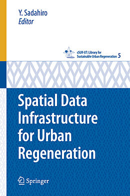 Couverture cartonnée Spatial Data Infrastructure for Urban Regeneration de 