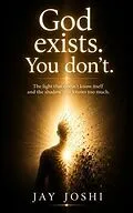 E-Book (epub) God exists. You don't. von Jay Joshi