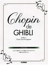 Frédéric Chopin Notenblätter Chopin de Ghibli
