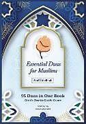 Couverture cartonnée Essential Duas for Muslims de 