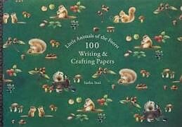 Couverture cartonnée Little Animals of the Forest 100 Writing & Crafting Papers Saeko Inui de 