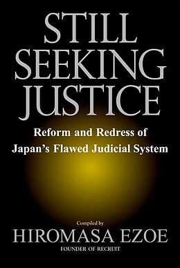 Livre Relié Still Seeking Justice de Hiromasa Ezoe