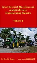 E-Book (epub) Smart Research Questions and Analytical Hints: Manufacturing Industry von Zemelak Goraga