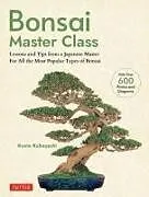 Kartonierter Einband (Kt) Bonsai Master Class von Kunio Kobayashi