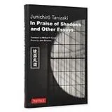 Fester Einband In Praise of Shadows and Other Essays von Junichiro Tanizaki