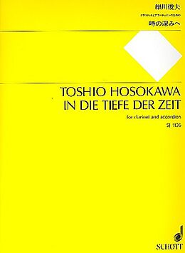 Toshio Hosokawa Notenblätter In die Tiefe der Zeit für Klarinette und
