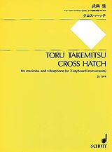 Toru Takemitsu Notenblätter Cross Hatch for marimba