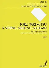 Toru Takemitsu Notenblätter A String around Autumn