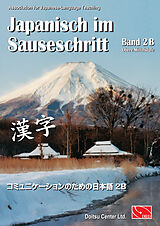 Kartonierter Einband Japanisch im Sauseschritt, Band 2B von Dr. Thomas Hammes