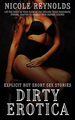 E-Book (epub) Dirty Erotica von Nicole Reynolds