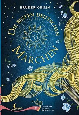 E-Book (epub) Die besten deutschen Märchen. A1 von Brüder Grimm