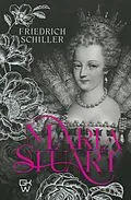 E-Book (epub) Maria Stuart von Johann Christoph Friedrich von Schiller