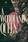 E-Book (epub) A Woodland Queen von André Theuriet