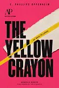 E-Book (epub) The Yellow Crayon von E. Phillips Oppenheim