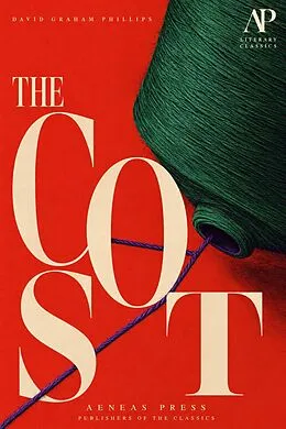 E-Book (epub) The Cost von David Graham Phillips