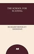 E-Book (epub) The School for Scandal von Richard Brinsley Sheridan