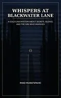E-Book (epub) Whispers at Blackwater Lane von Imad Muratspahic