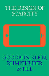 E-Book (epub) The Design of Scarcity von Jon Goodbun, Michael Klein, Andreas Rumpfhuber
